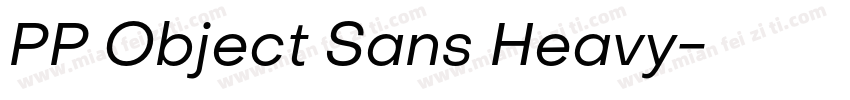 PP Object Sans Heavy字体转换